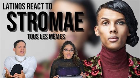 Latinos React To Stromae Tous Les M Mes Clip Officiel For The First