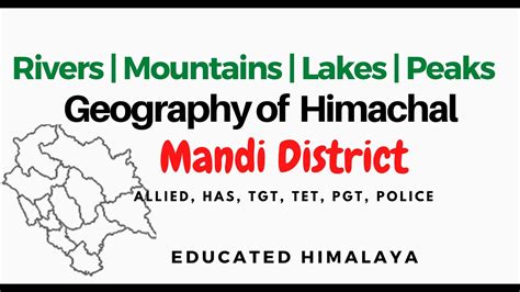 Hp Geography Mandi District District Wise Geography Lecture