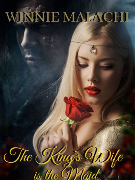 The Kings Wife Is The Maid Novel Read Free Webnovel