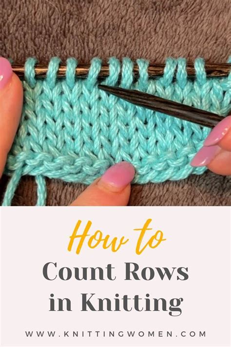 How To Count Rows In Knitting With Video Tutorial