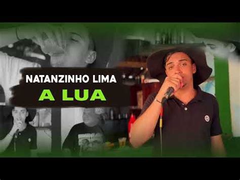 Natanzinho Lima A Lua Seresta De Bar Em Bar Youtube