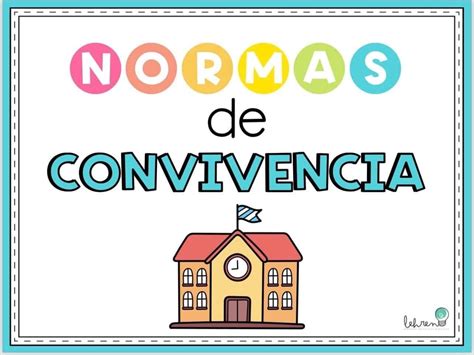 Pin On Normas De Convivencia In