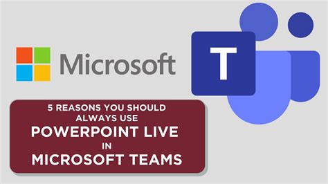 Reasons You Should Always Use Powerpoint Live In Microsoft Teams