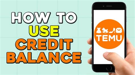 How To Use Credit Balance In Temu Quick Tutorial Youtube