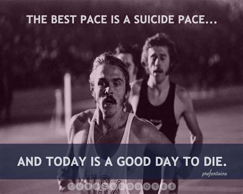 The 32 Most Inspirational Running Quotes - Curated Quotes | Steve prefontaine, Inspirational ...