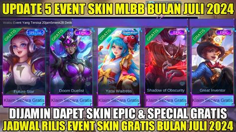 Update Event Skin Epic Gratis Mobile Legends Juli Skin Epic