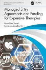 Managed Entry Agreements And Funding For Expensive Therapies Toumi