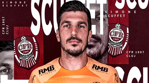 Simone Scuffet a semnat cu CFR Cluj Portarul este internaţional