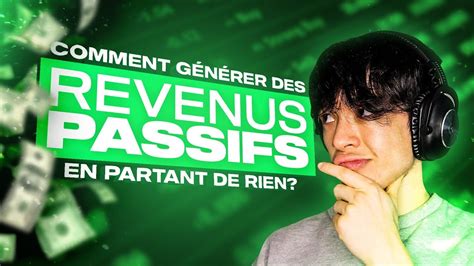 Comment Générer Des Revenus Passifs En Partant De Rien 6 Idées De