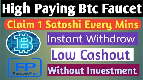 New High Paying Bitcoin Faucet Claim Satoshi Every Mins More Earning