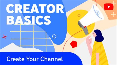 How To Create A Youtube Channel Customize It Creator Basics Youtube