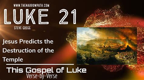 Luke Jesus Predicts The Destruction Of The Temple Bible Teaching