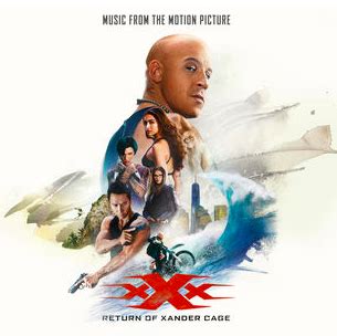 Various Artists Xxx Return Of Xander Cage Ost Lyrics And Tracklist