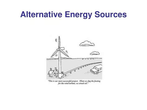 Ppt Alternative Energy Sources Powerpoint Presentation Free Download