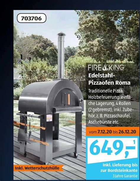 Fire King Edelstahl Pizzaofen Roma Angebot Bei Aldi S D Prospekte De