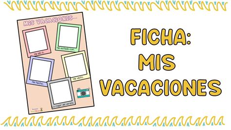 Ficha Mis Vacaciones