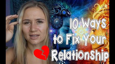 10 Ways To Fix Your Relationship Conscious Relationship 101 Youtube