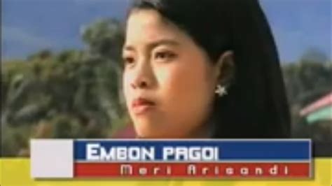 Embon Pagoi Meri Lagu Kerinci Sungai Penuh Youtube