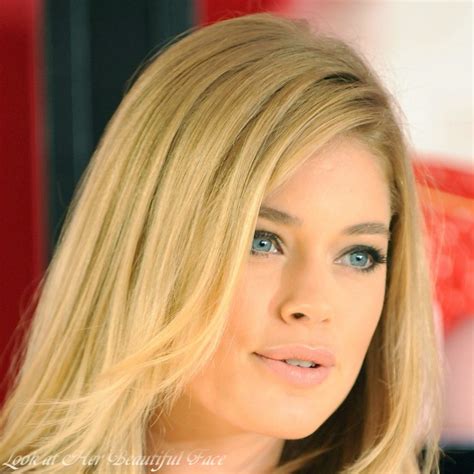 Look At Her Beautiful Face Look At Doutzen Kroes Beautiful Face