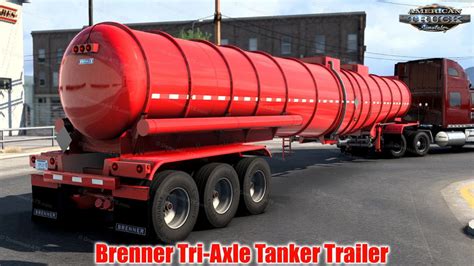 ats Brenner 3 Achsen Tanker 1 41 x v 1 0 Trailer Mod für American