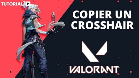 Comment Copier Un Crosshair Valorant En Game Youtube