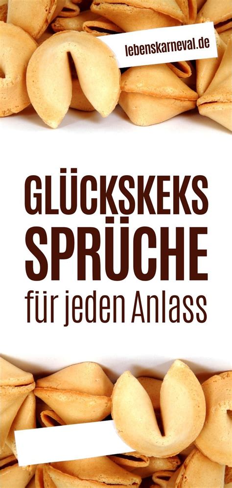 Glückskeks Sprüche Für Jeden Anlass Glückskekse sprüche Glücks keks