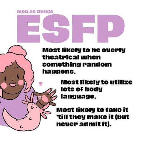 Credits Mbti As Things Esfp Mbti In Esfp Mbti Myersbriggs