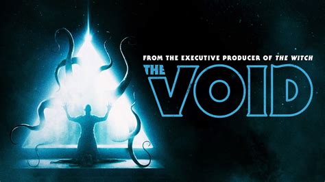 Everything You Need To Know About The Void Movie 2017