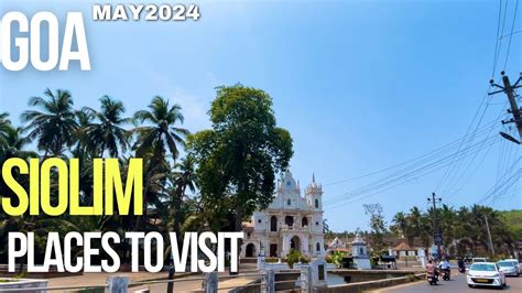 Goa Siolim Goa Goa Vlog S O Jo O Festival Goa Must Visit Place