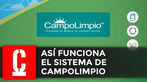 Campolimpio C Mo Funciona El Sistema De Recolecci N De Envases De