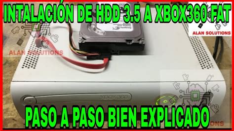 INSTALACION DE DISCO DURO 3 5 A UN XBOX 360 FAT PASO A PASO BIEN