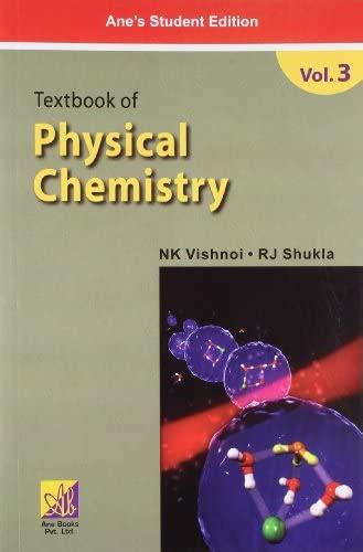 Amazon Textbook Of Physical Chemistry Vol N K