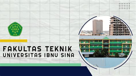 Profil Fakultas Teknik Universitas Ibnu Sina Youtube