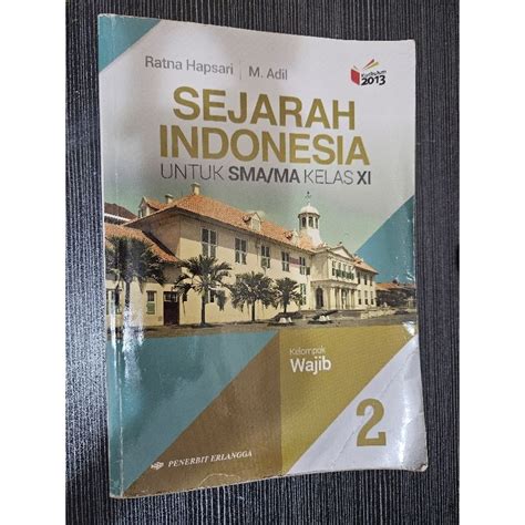 Jual Buku Sejarah Indonesia Untuk Sma Ma Kelas Xi Shopee Indonesia