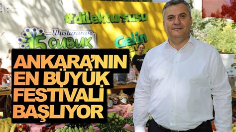 Ankaranın en büyük festivali Çubuk ta başlıyor Çubuk Turşu Festivali