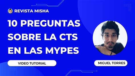 Preguntas Sobre La Cts En Las Mypes Youtube