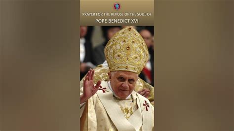 Prayer For The Repose Of The Soul Of Pope Benedict Xvi Shorts Youtube