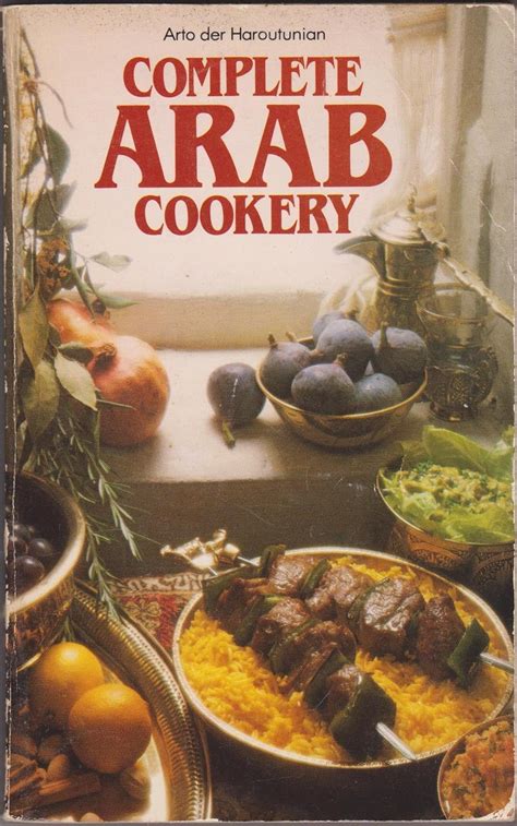 Complete Arab Cookery Mayflower Books Amazon Co Uk Haroutunian