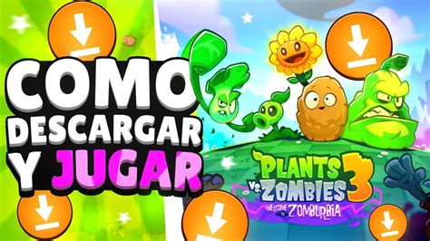 CÓMO DESCARGAR Y JUGAR PLANTS vs ZOMBIES 3YA DISPONIBLE en Android y