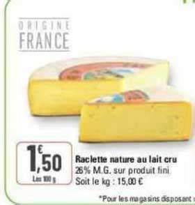 Promo Raclette Nature Au Lait Cru Chez G20 ICatalogue Fr