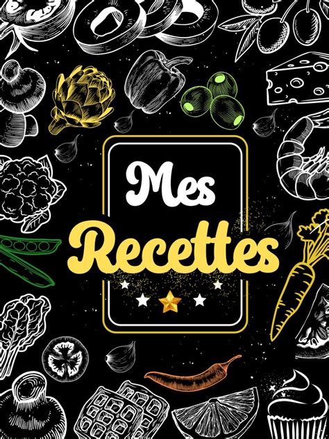 Amazon Fr Mes Recettes Mon Cahier De Recettes Carnet De Recettes