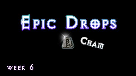 Drop Highlights Week 6 Season 5 Cham Rune Diablo 2 Resurrected