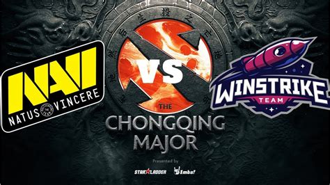 NAVI Vs WINSTRIKE FULL GAME HIGHLIGHTS THE CHONGQING MAJOR YouTube