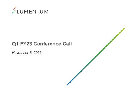 Lumentum Holdings Inc 2023 Q1 Results Earnings Call Presentation