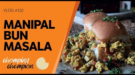 Manipal Bun Masala Most Popular Street Food In Manipal Cooking Vlog