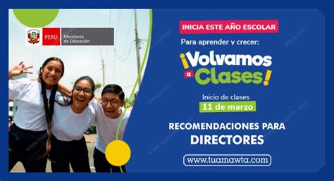 Recomendaciones Para Directores Para El Regreso A Clases 2024 Tu Amawta