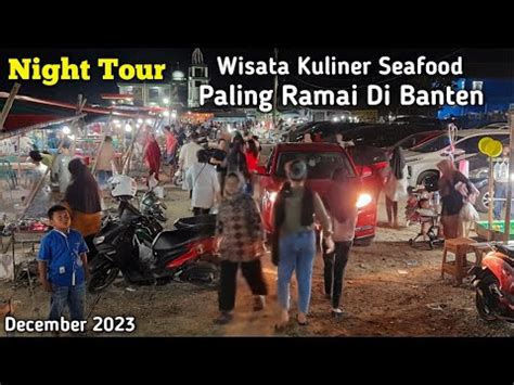 Wisata Kuliner Teluk Batako Labuan Pandeglang Banten Indonesia