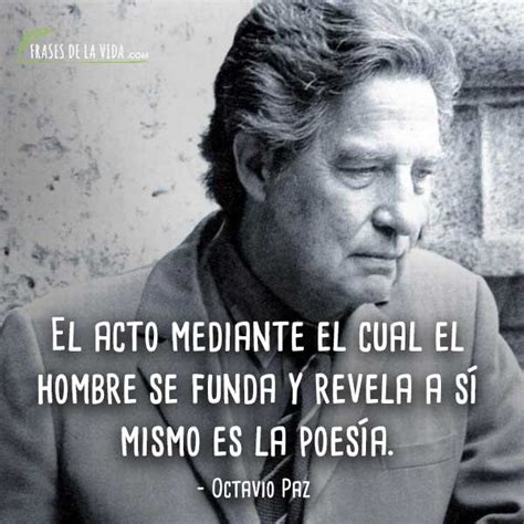 Total 35 Imagen Frases Celebres De Octavio Paz Abzlocal Mx