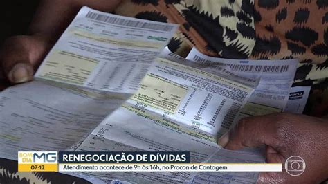 Consumidores podem renegociar dívidas em Contagem Bom Dia Minas G1