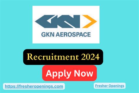 Gkn Aerospace Internship Drive 2024 Hiring Freshers Apply Now